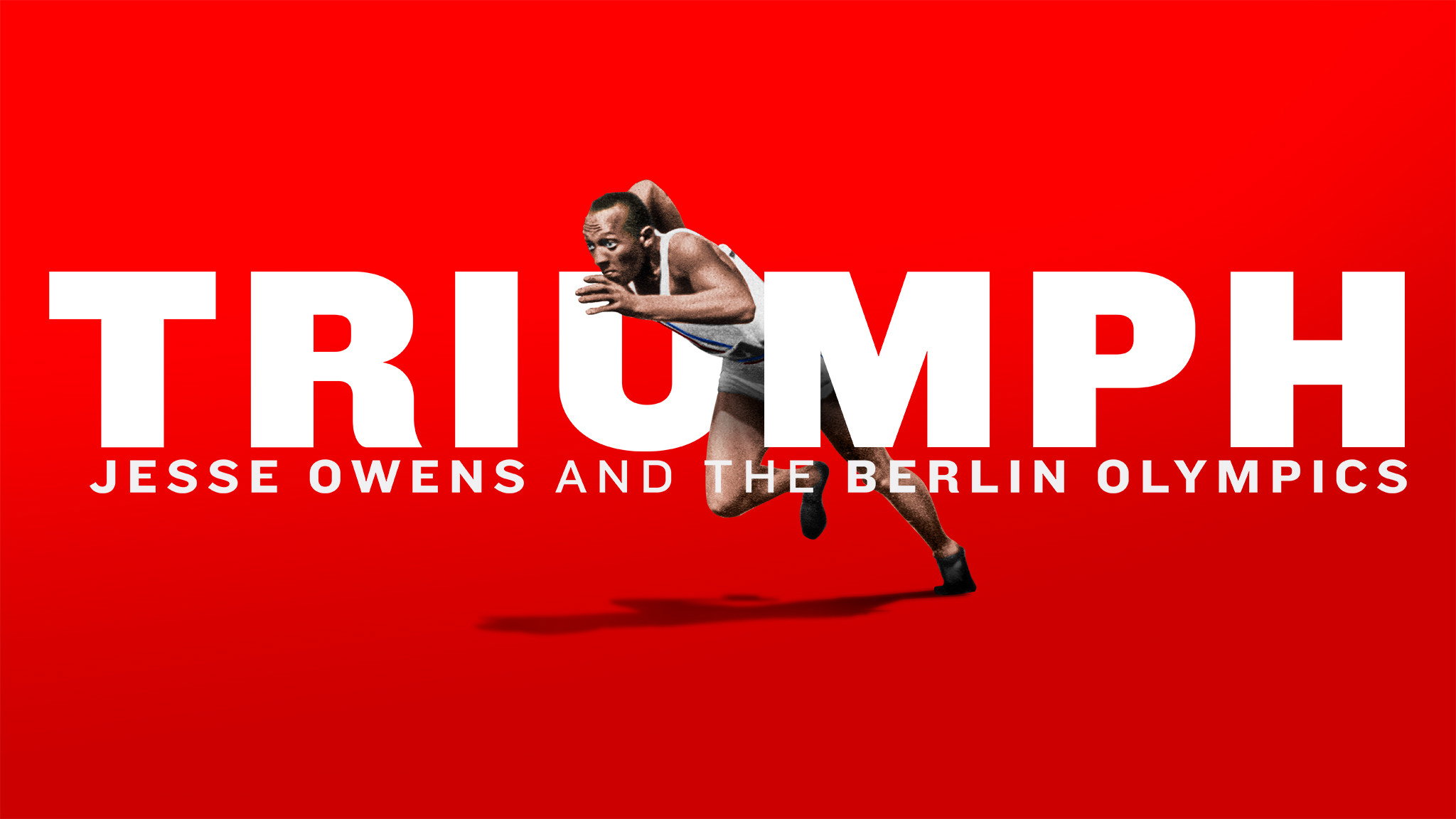 Triumph: Jesse Owens and the Berlin Olympics