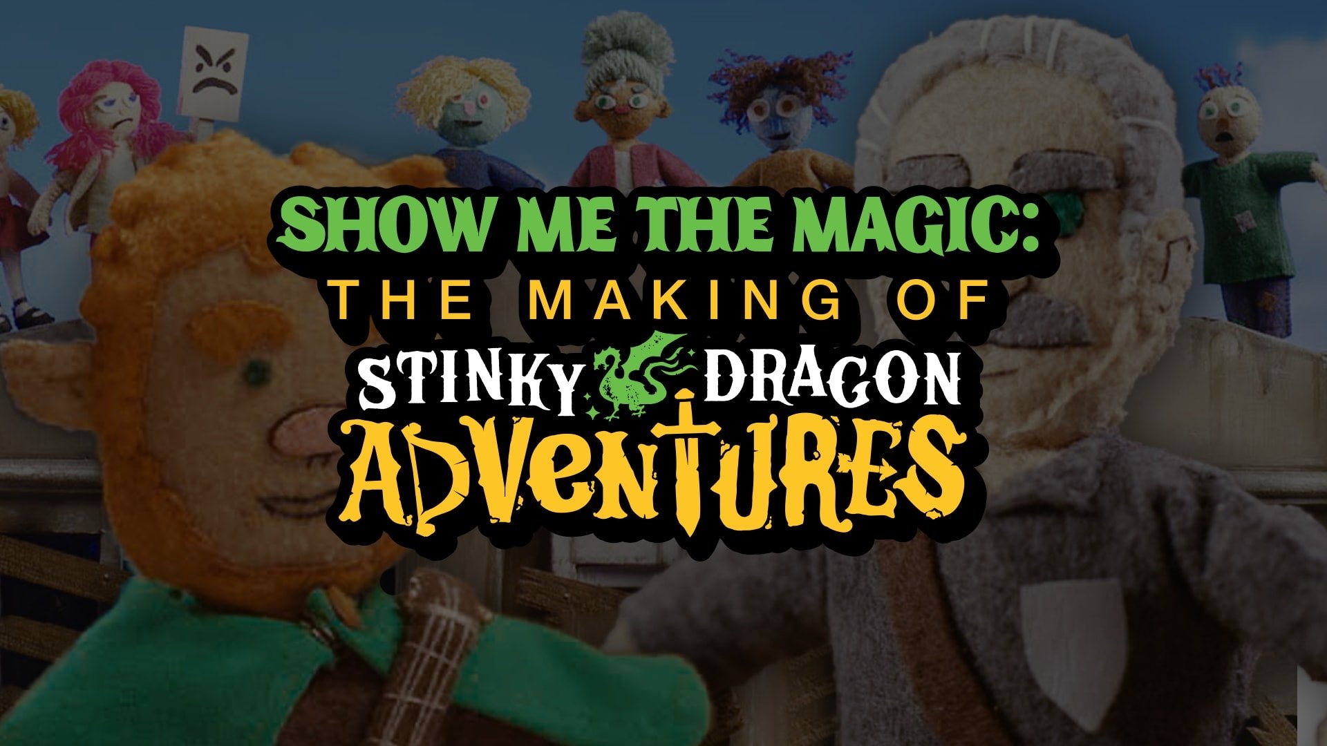 Thumbnail for Show Me the Magic: The Making of Stinky Dragon Adventures - Episode 3 Season 0 Episode 4