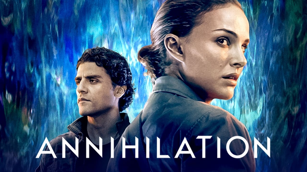 Annihilation (2018)