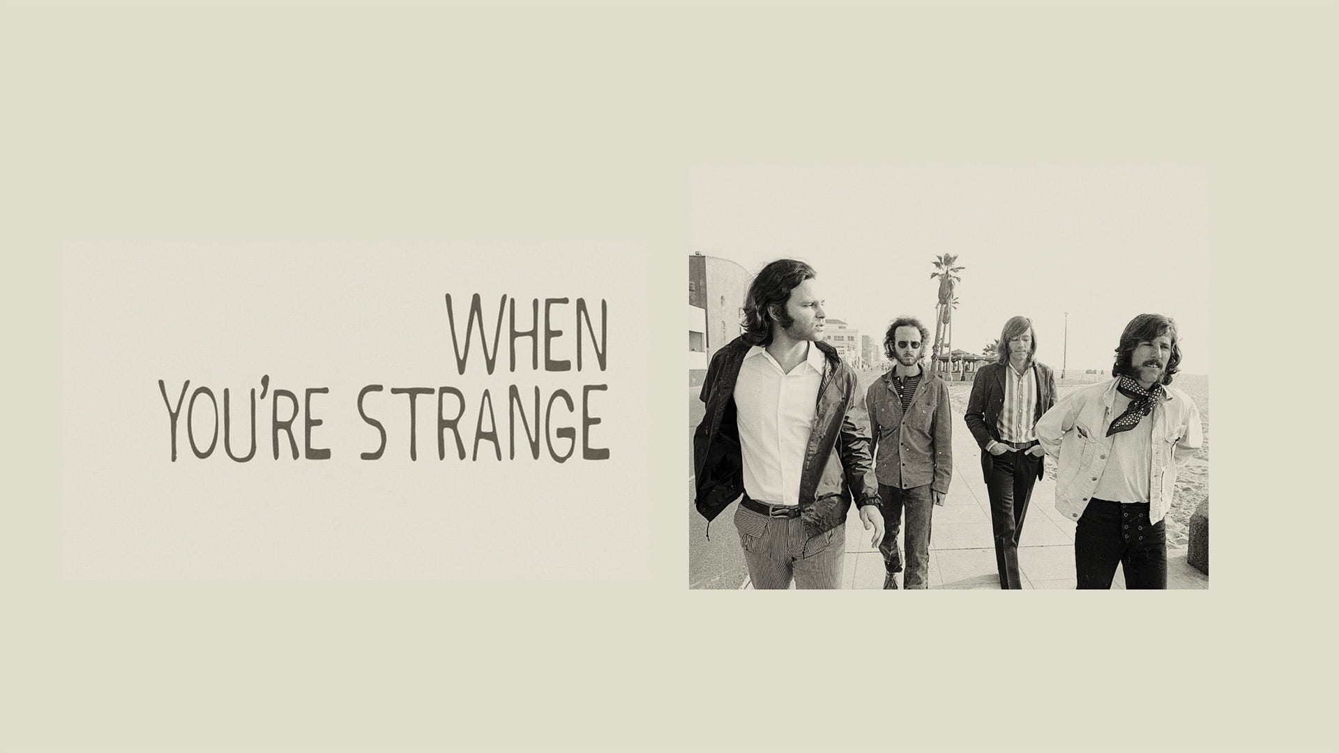 When You´re Strange - Una película sobre The Doors