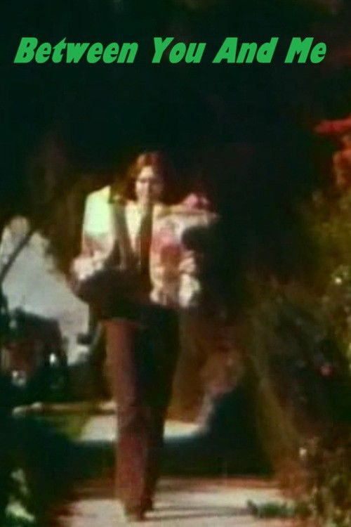 Between You And Me (1973) movie poster
