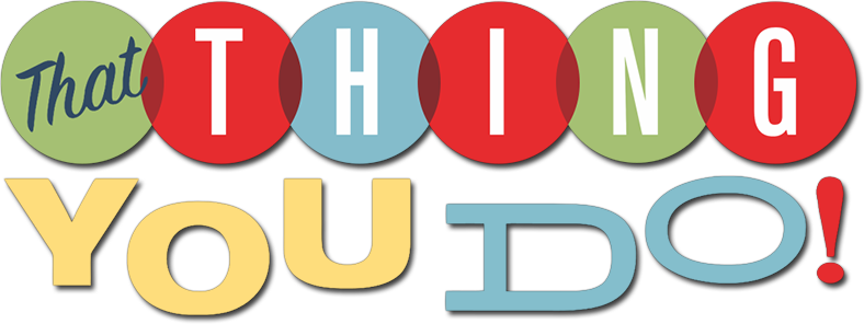 That Thing You Do! Logo