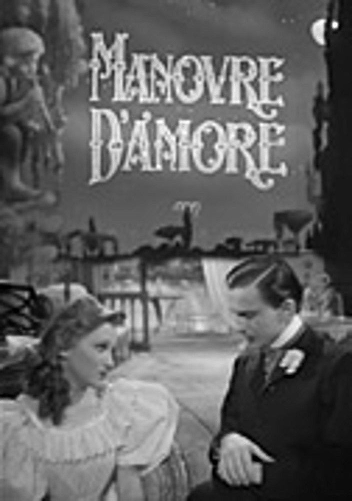 Manovre d'amore movie poster - movieMx Manovre d'amore (1940) movie poster