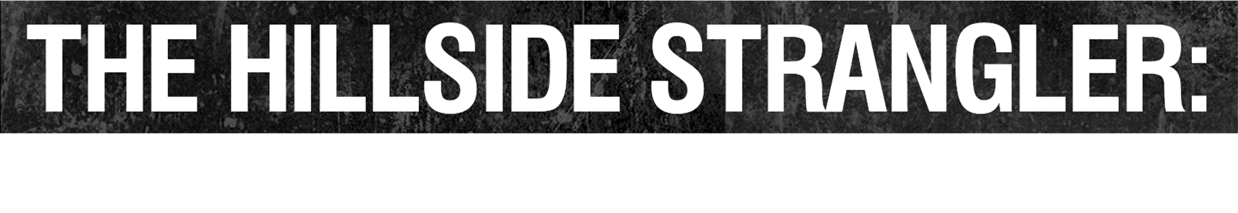 The Hillside Strangler: Devil in Disguise Logo