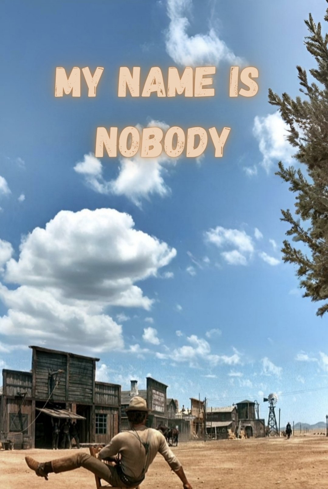My Name Is Nobody