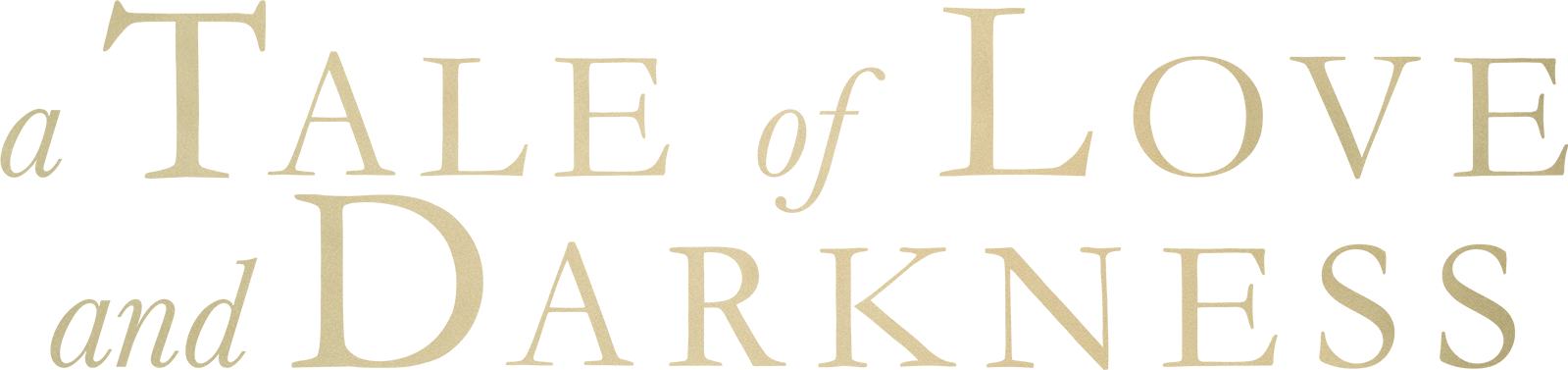 A Tale of Love and Darkness