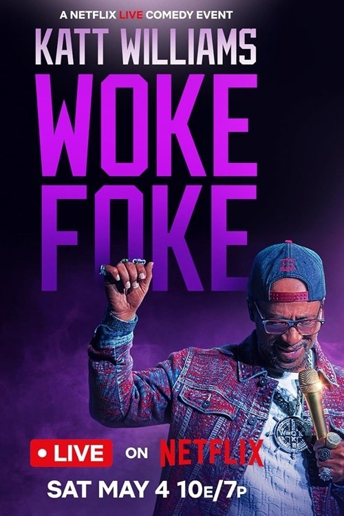 Katt Williams: Woke Foke