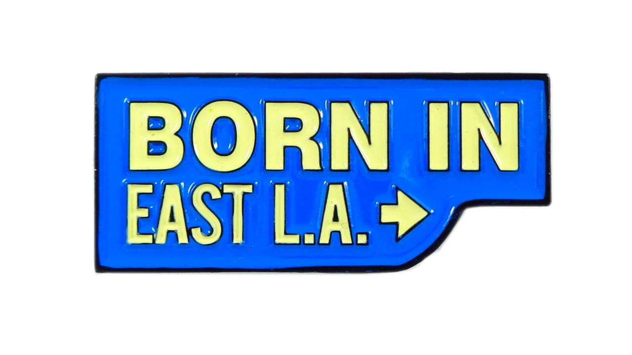 Born in East L.A.