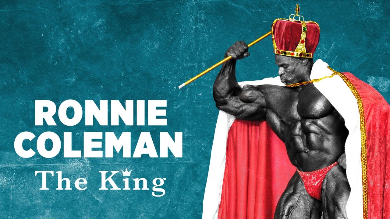 Ronnie Coleman: The King (2018)