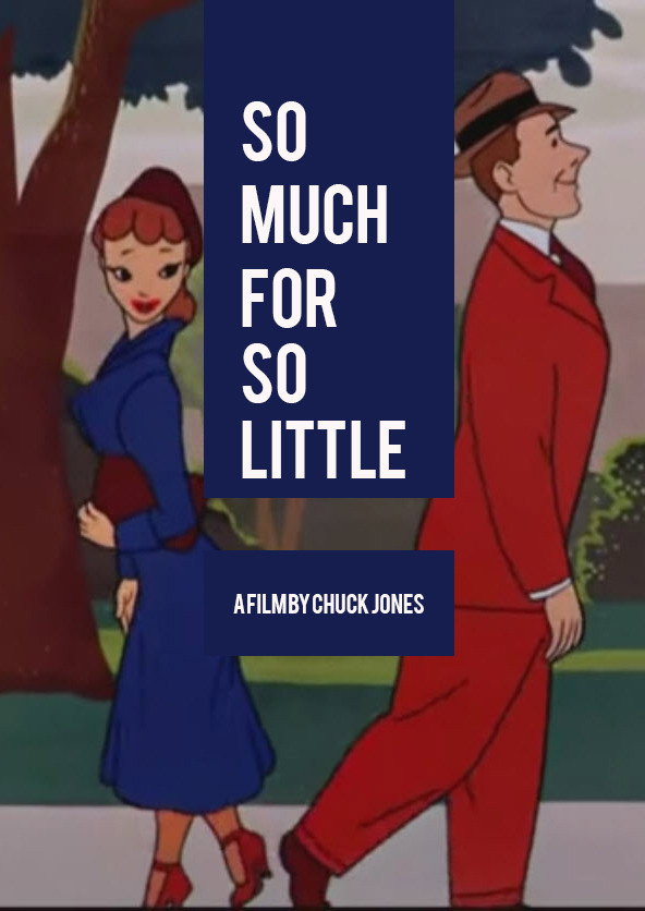 So Much for So Little (1949) - Frank Graham Credit Poster
