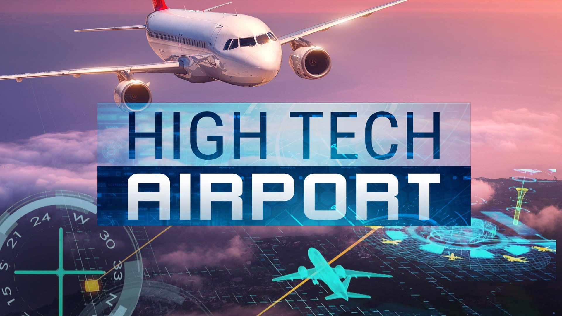 High Tech Airport (2017)