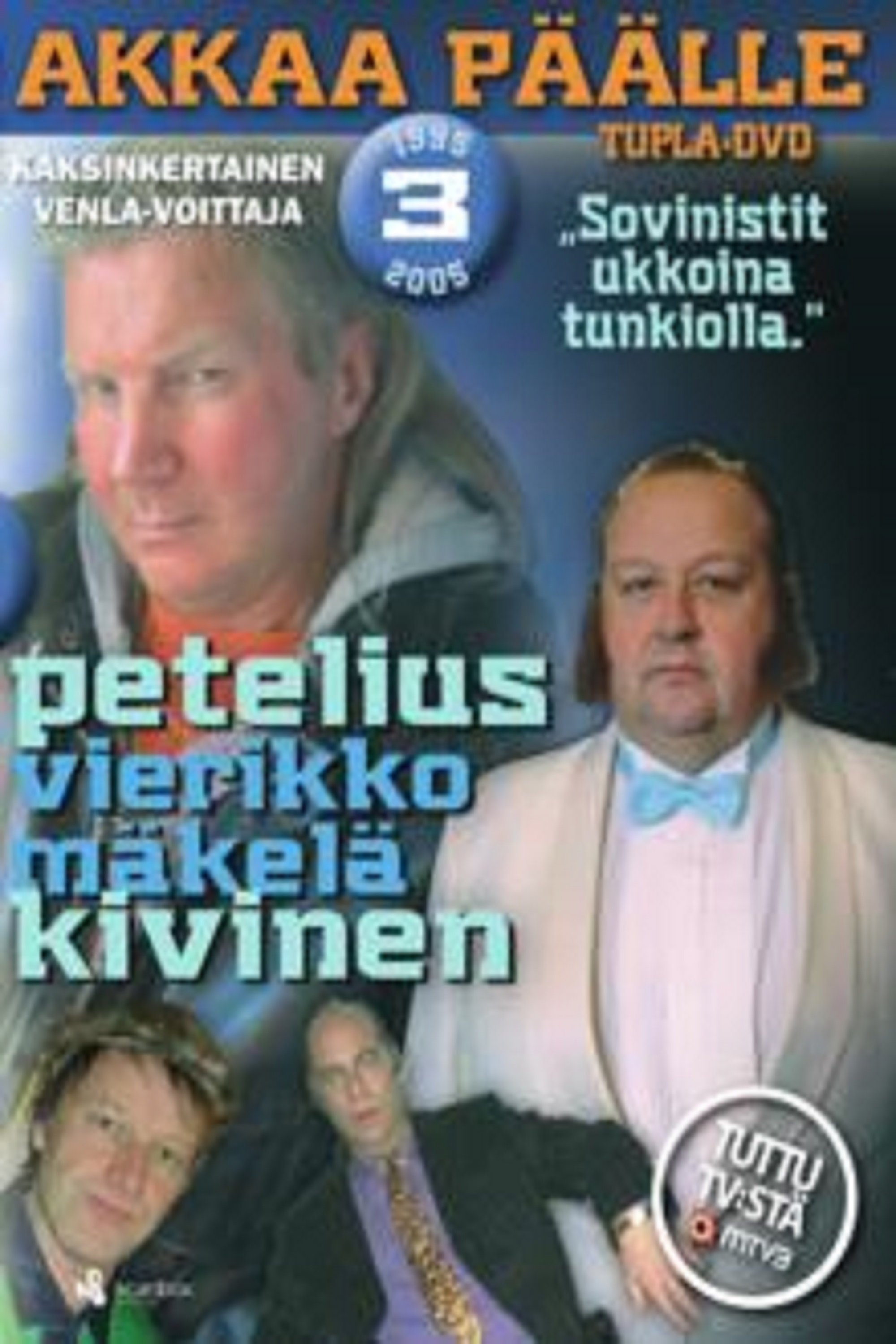 Akkaa päälle - Season 3