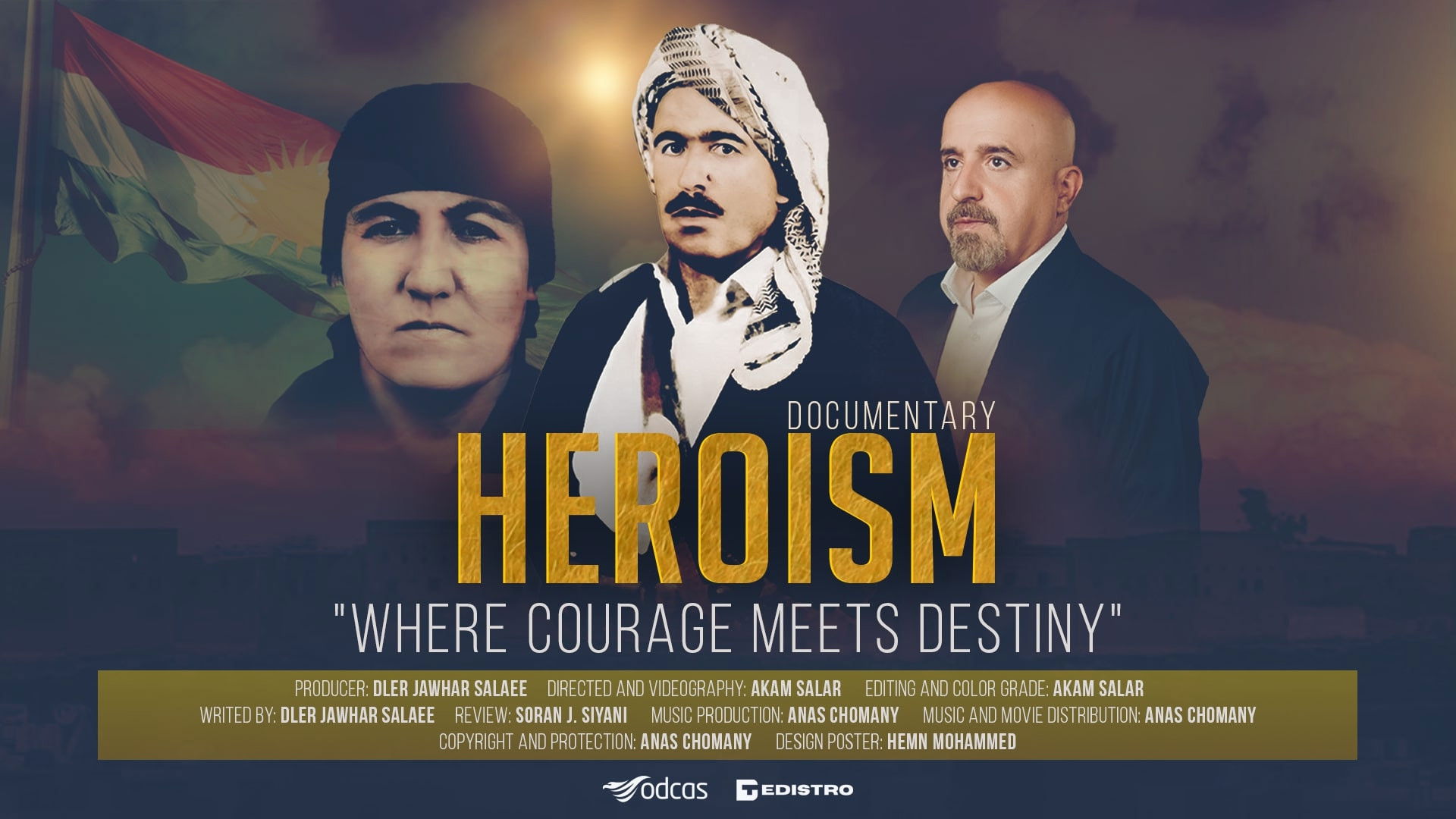 Heroism (Where Courage Meets Destiny)