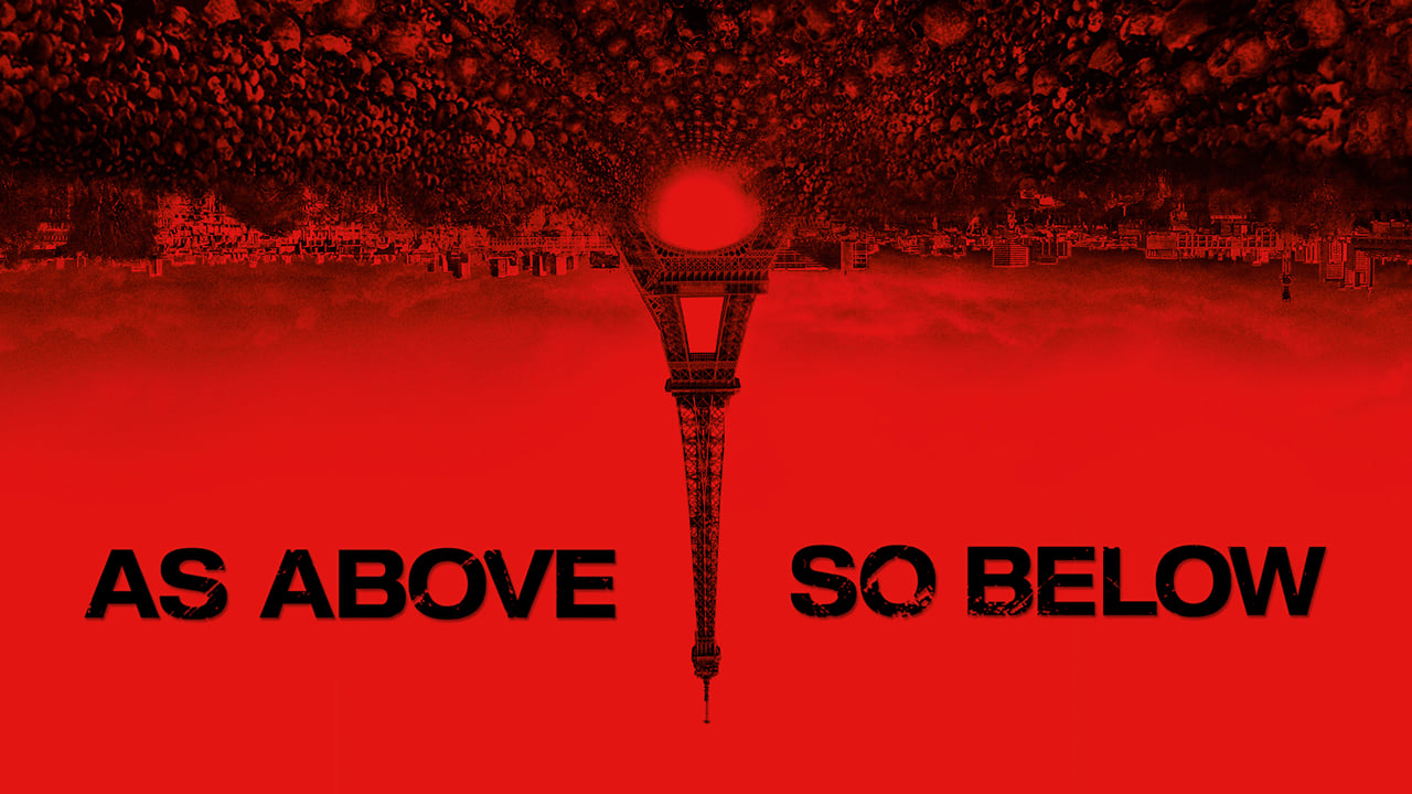 As Above, So Below (2014)