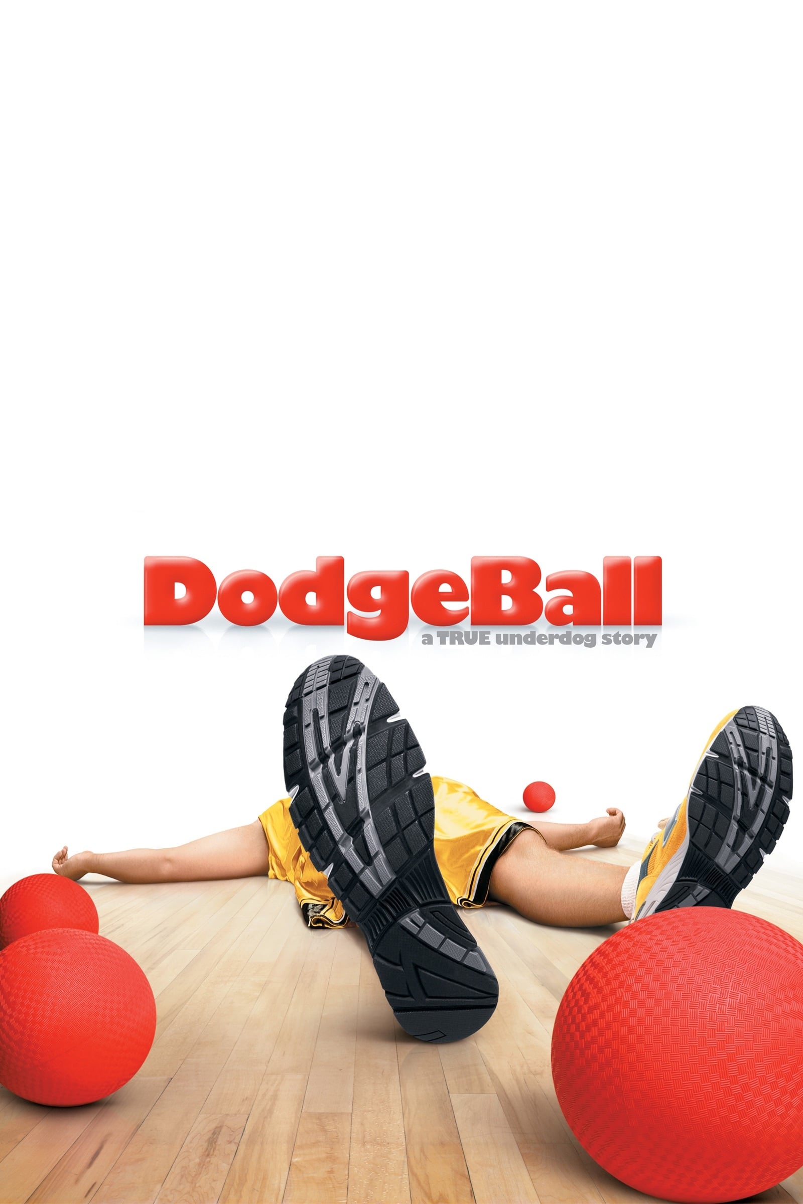 DodgeBall: A True Underdog Story Movie poster