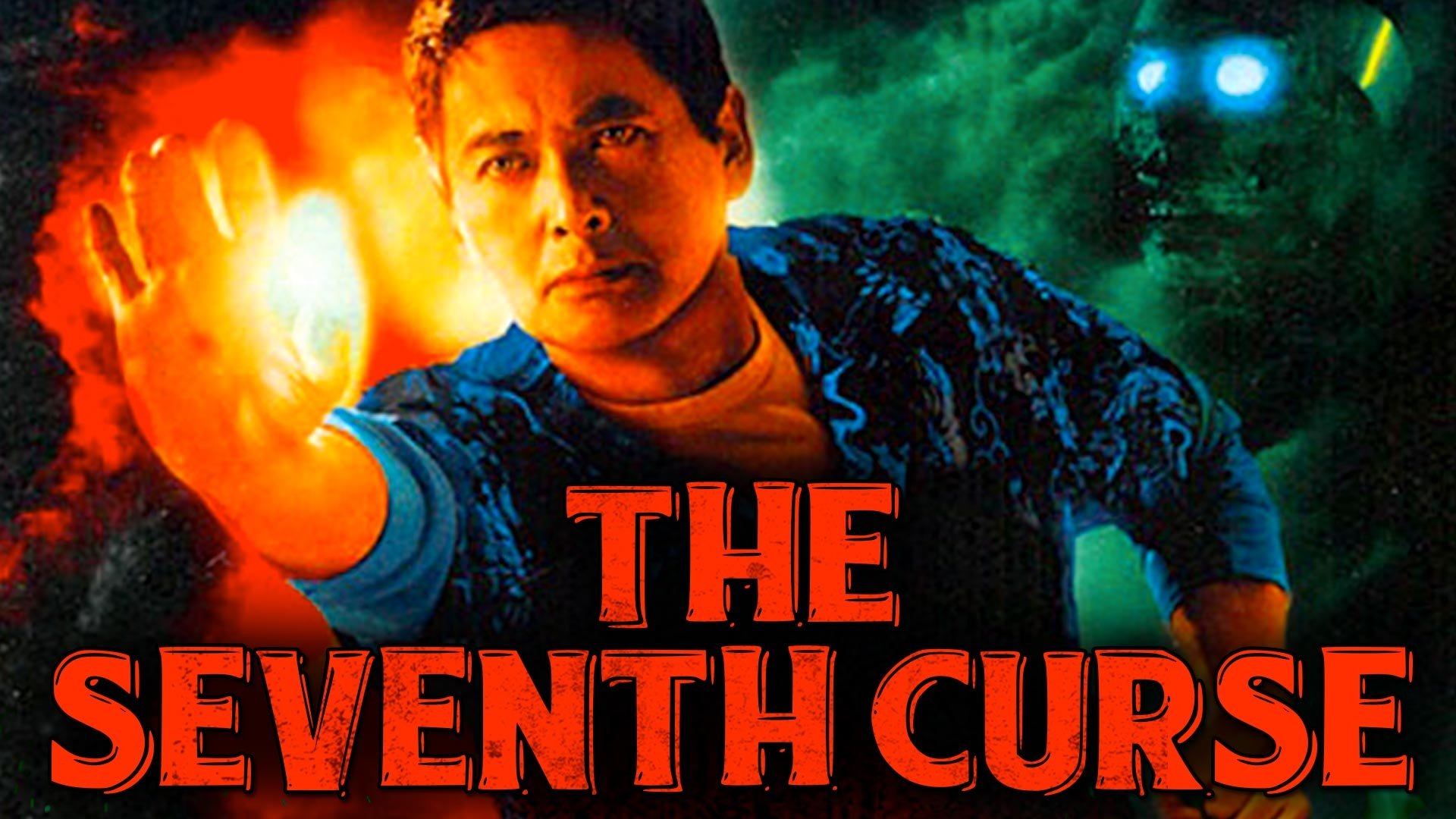 The Seventh Curse (1986)