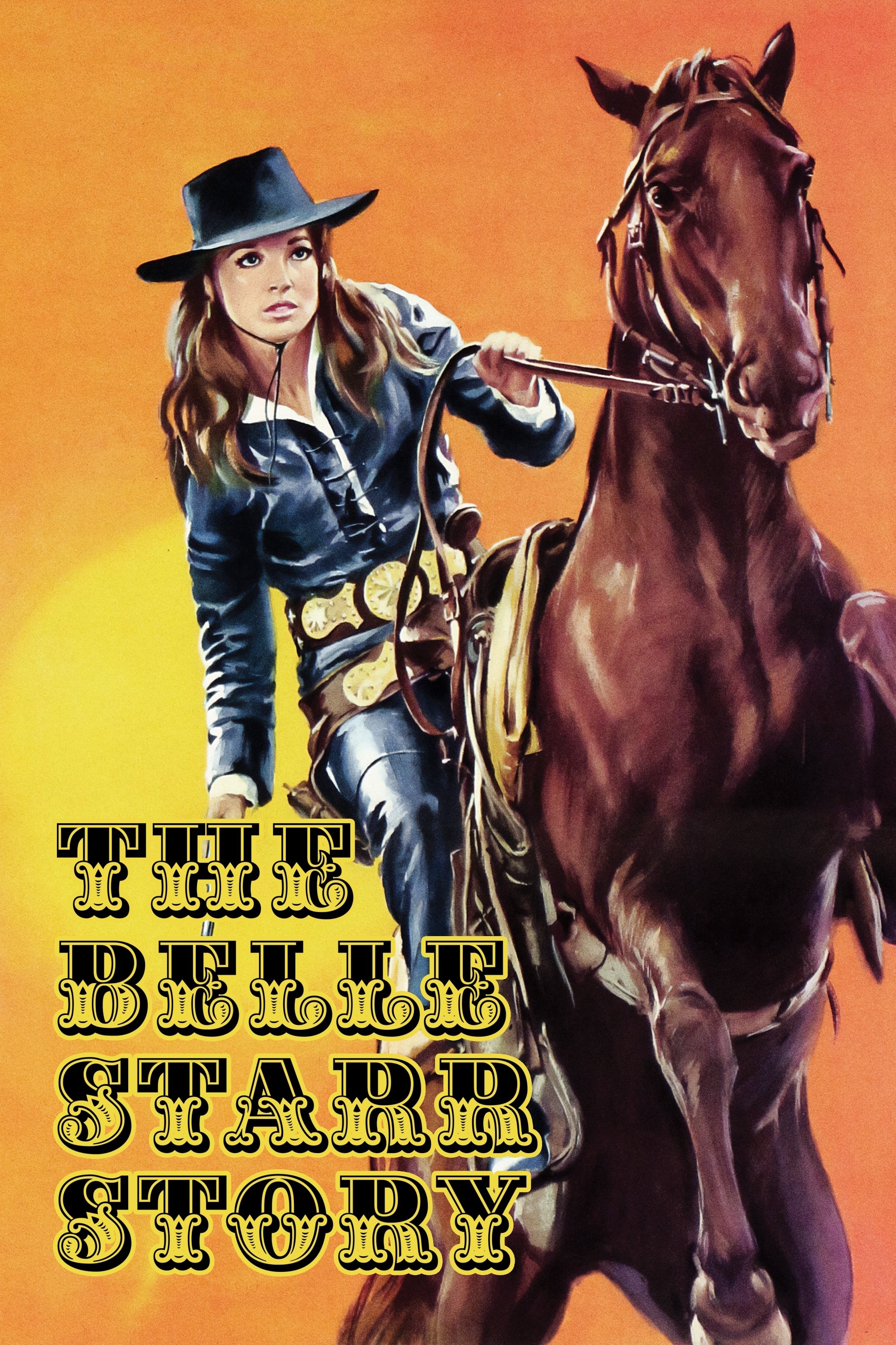 The Belle Starr Story Poster