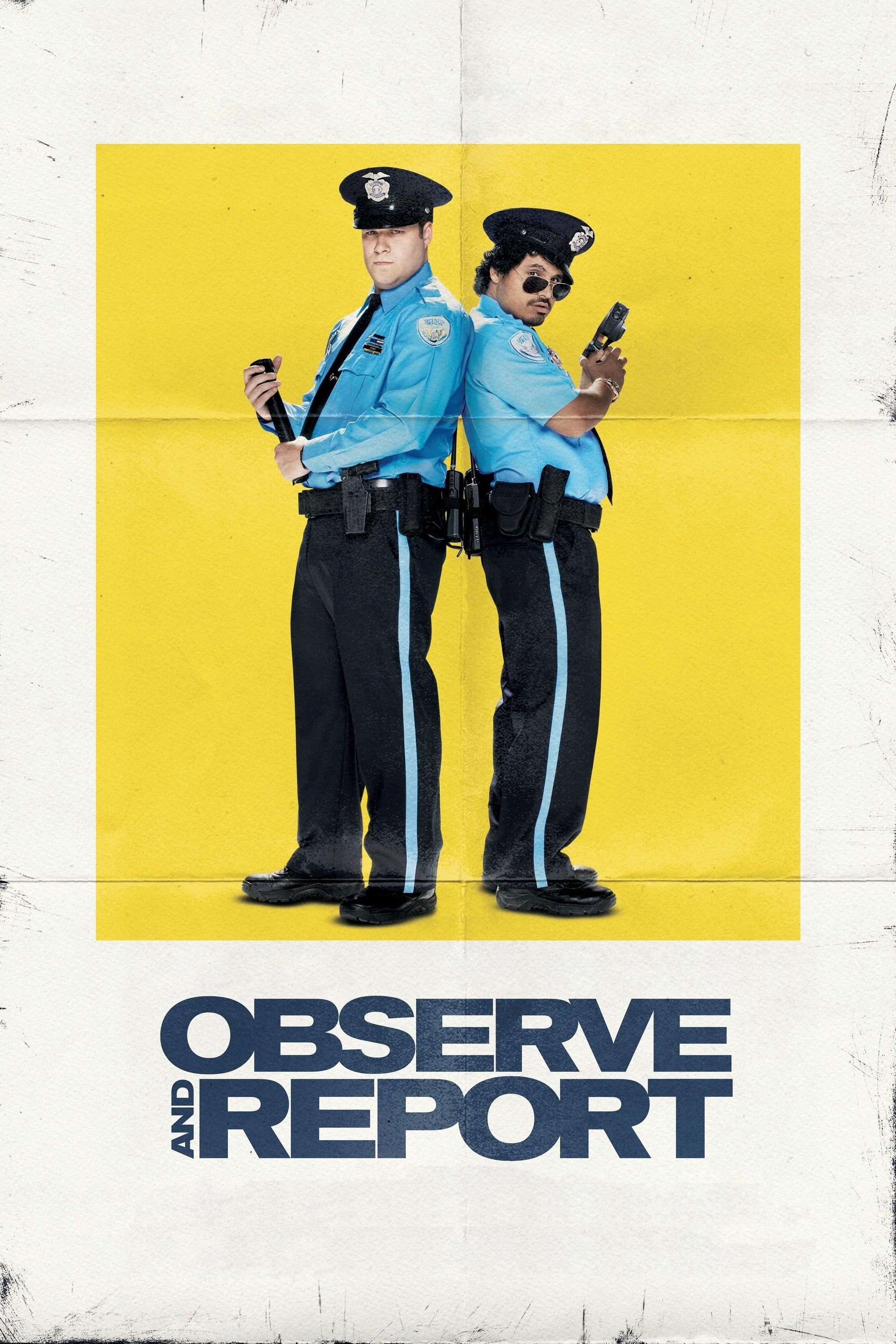 Observe and Report