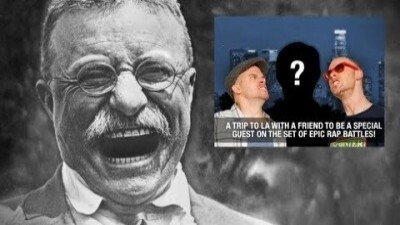 Thumbnail for Epic Rap Battles of History News with Teddy Roosevelt 2 Season 0 Episode 54