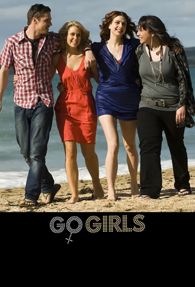 Go Girls TV Shows About Group Of Friends
