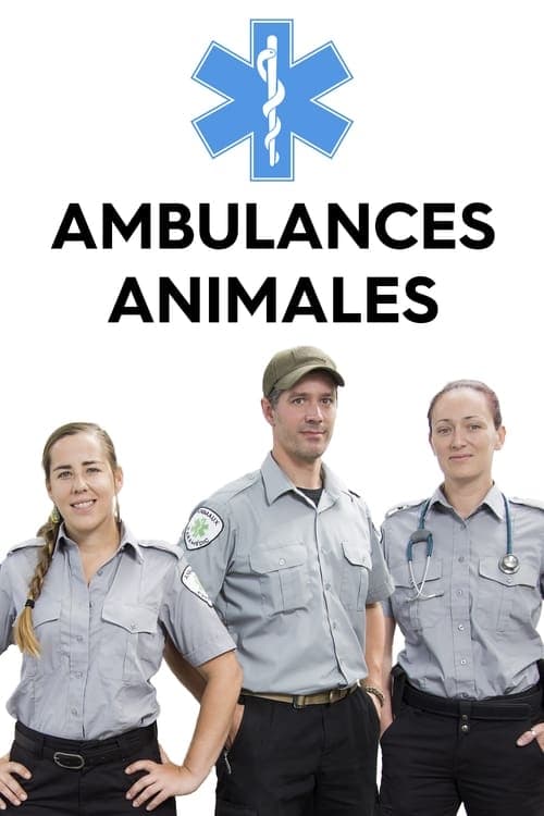 Ambulances animales TV Shows About Rescue