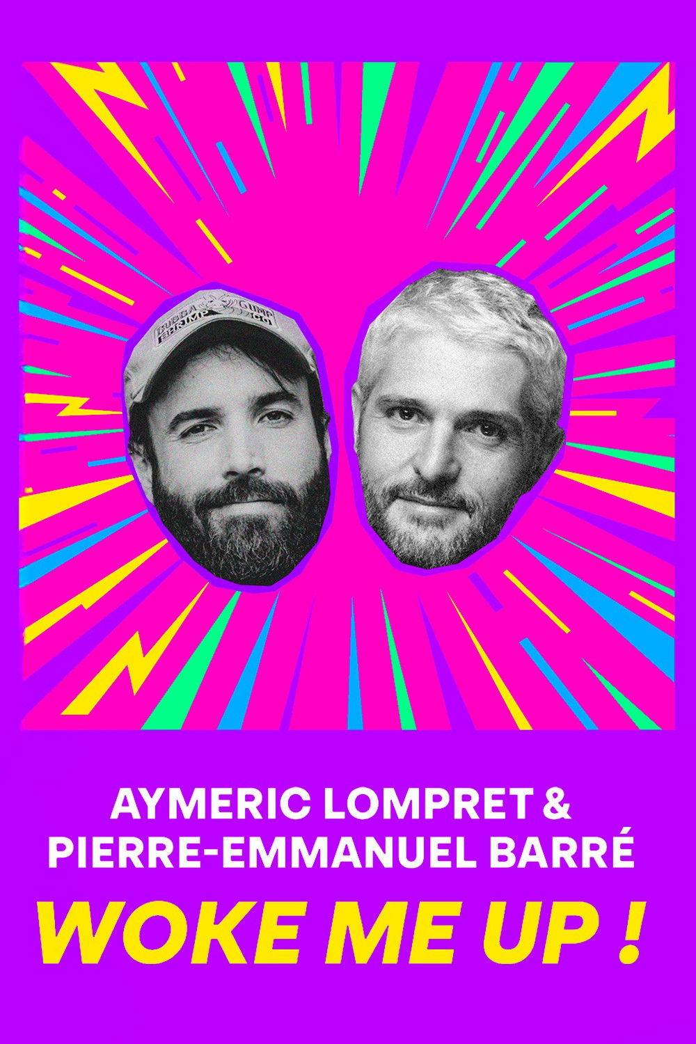 Aymeric Lompret & Pierre-Emmanuel Barr&eacute; : Woke me up !