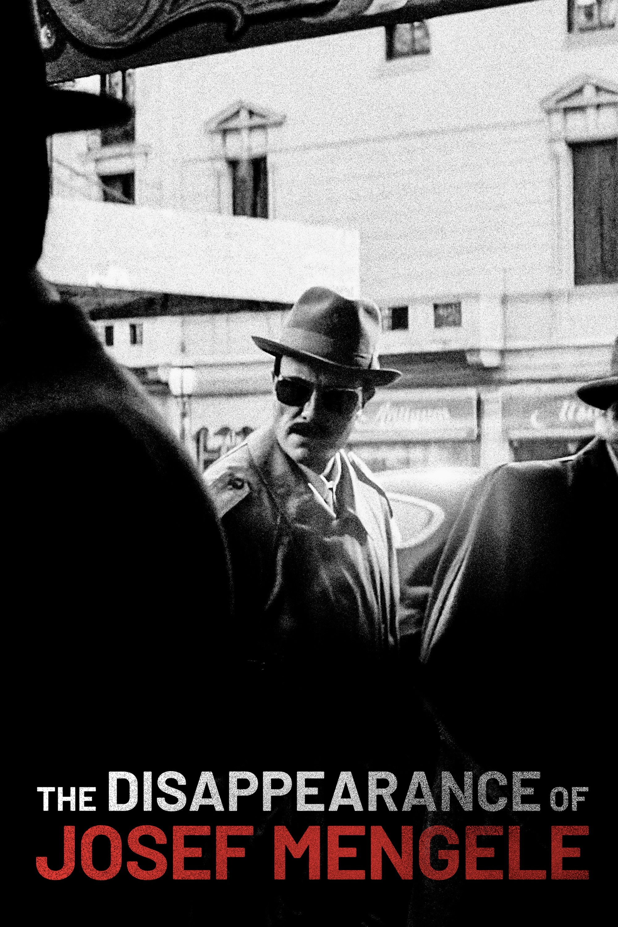 The Disappearance of Josef Mengele (2025) movie poster