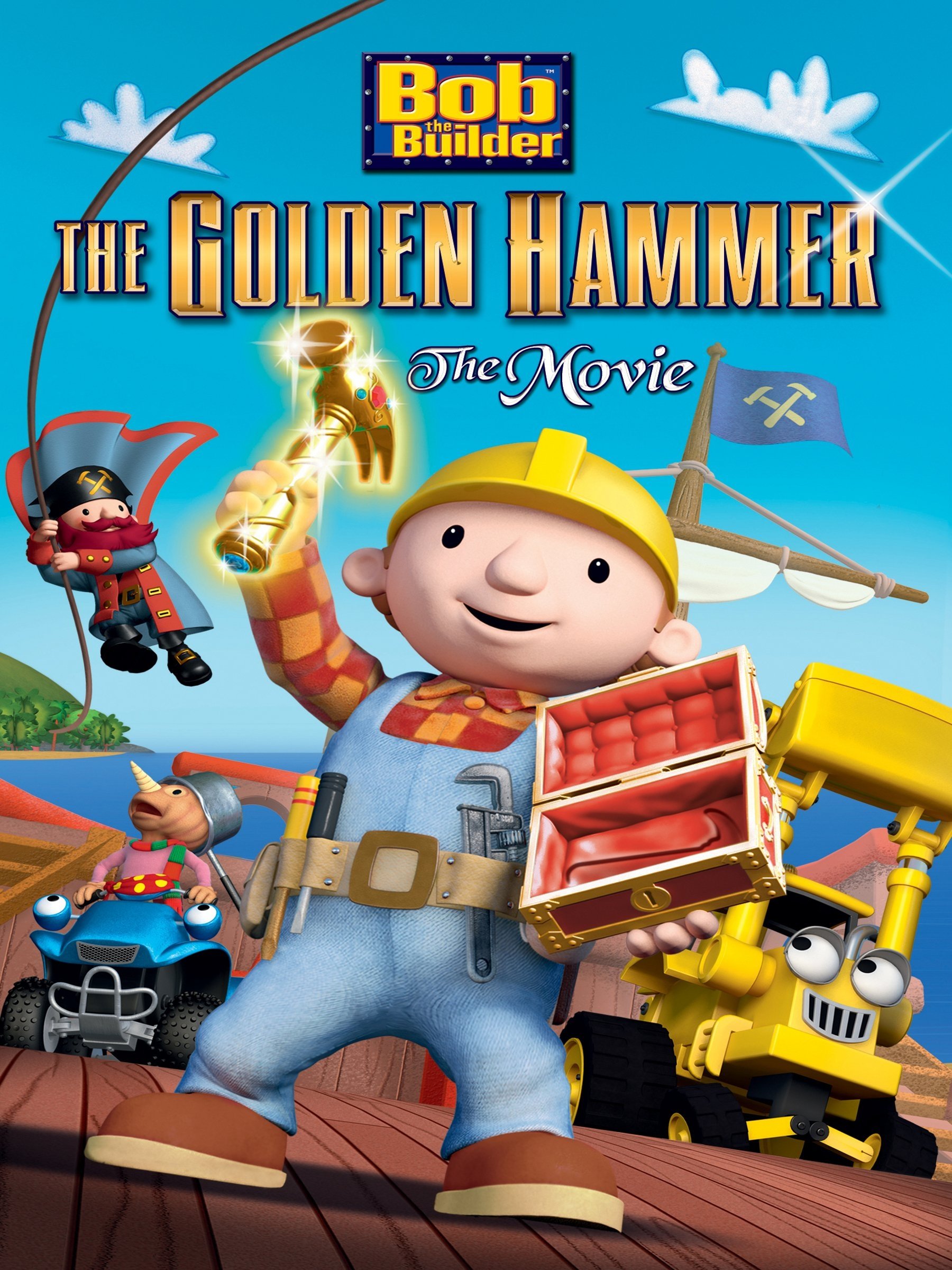 Bob the Builder: The Golden Hammer - The Movie