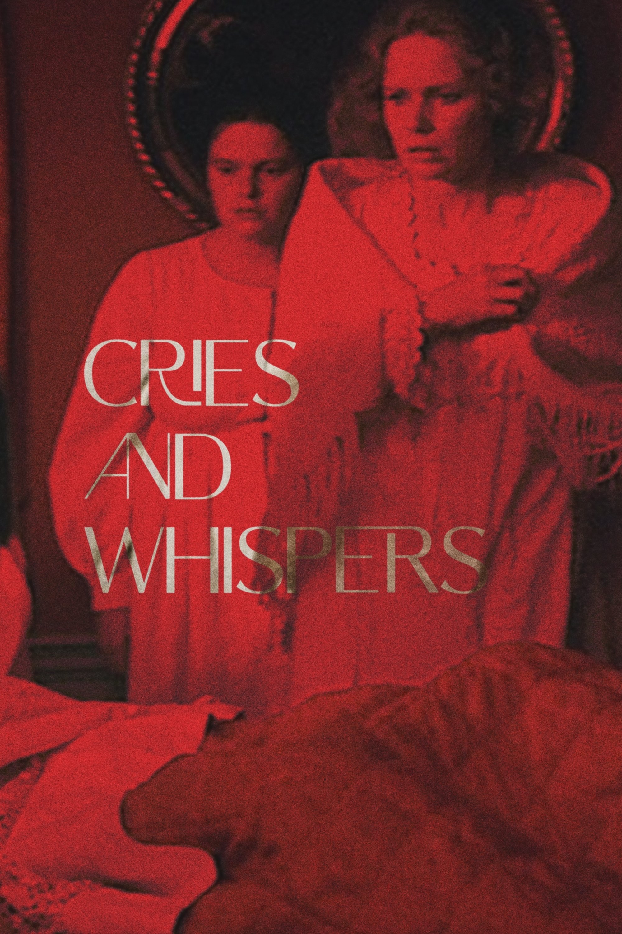 Cries and Whispers