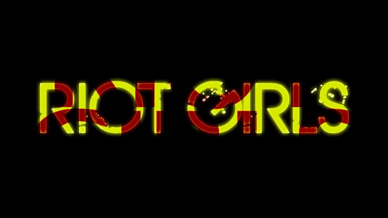 Riot Girls (2013)