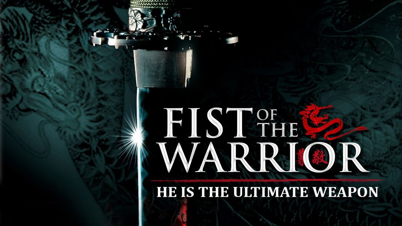 Fist of the Warrior (2007)