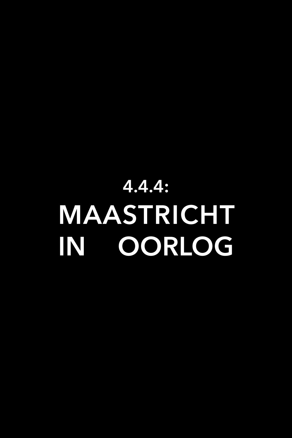4.4.4: Maastricht in oorlog