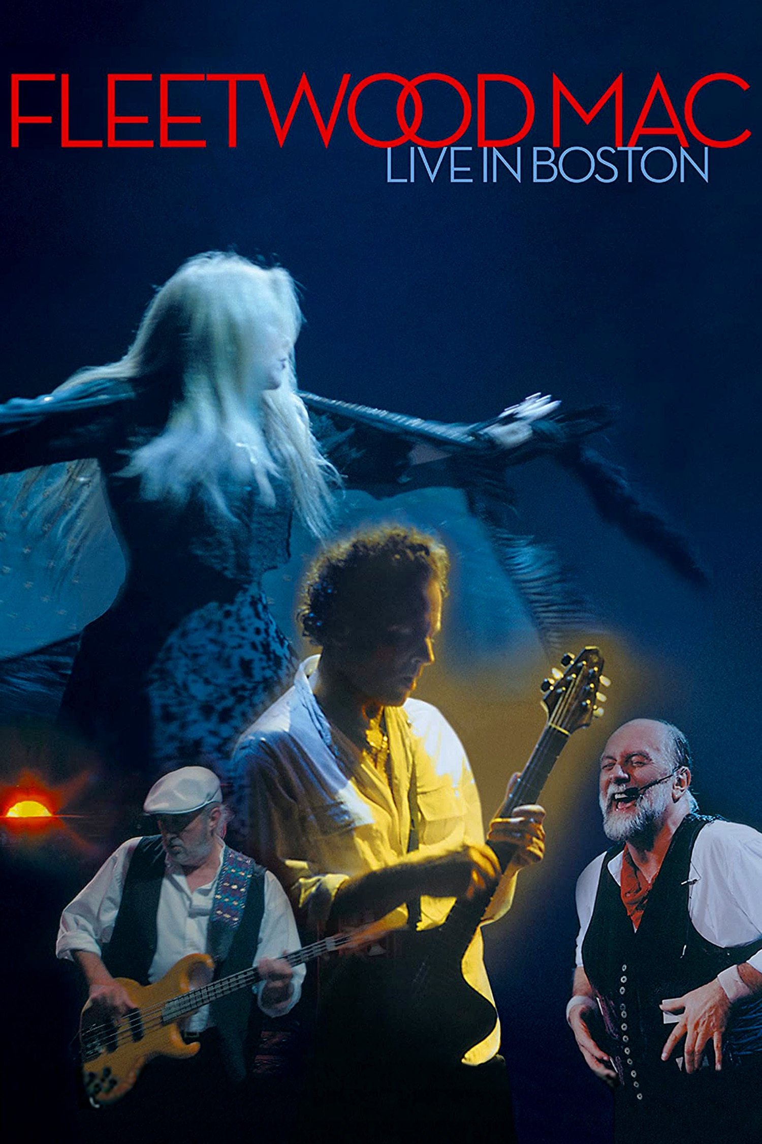 Fleetwood Mac: Live in Boston