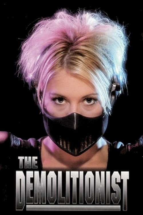 The Demolitionist
