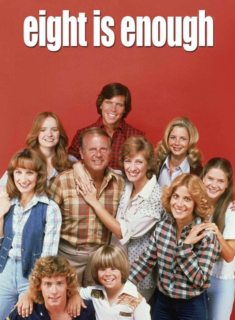Eight is Enough