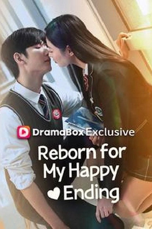 Reborn for My Happy Ending Poster