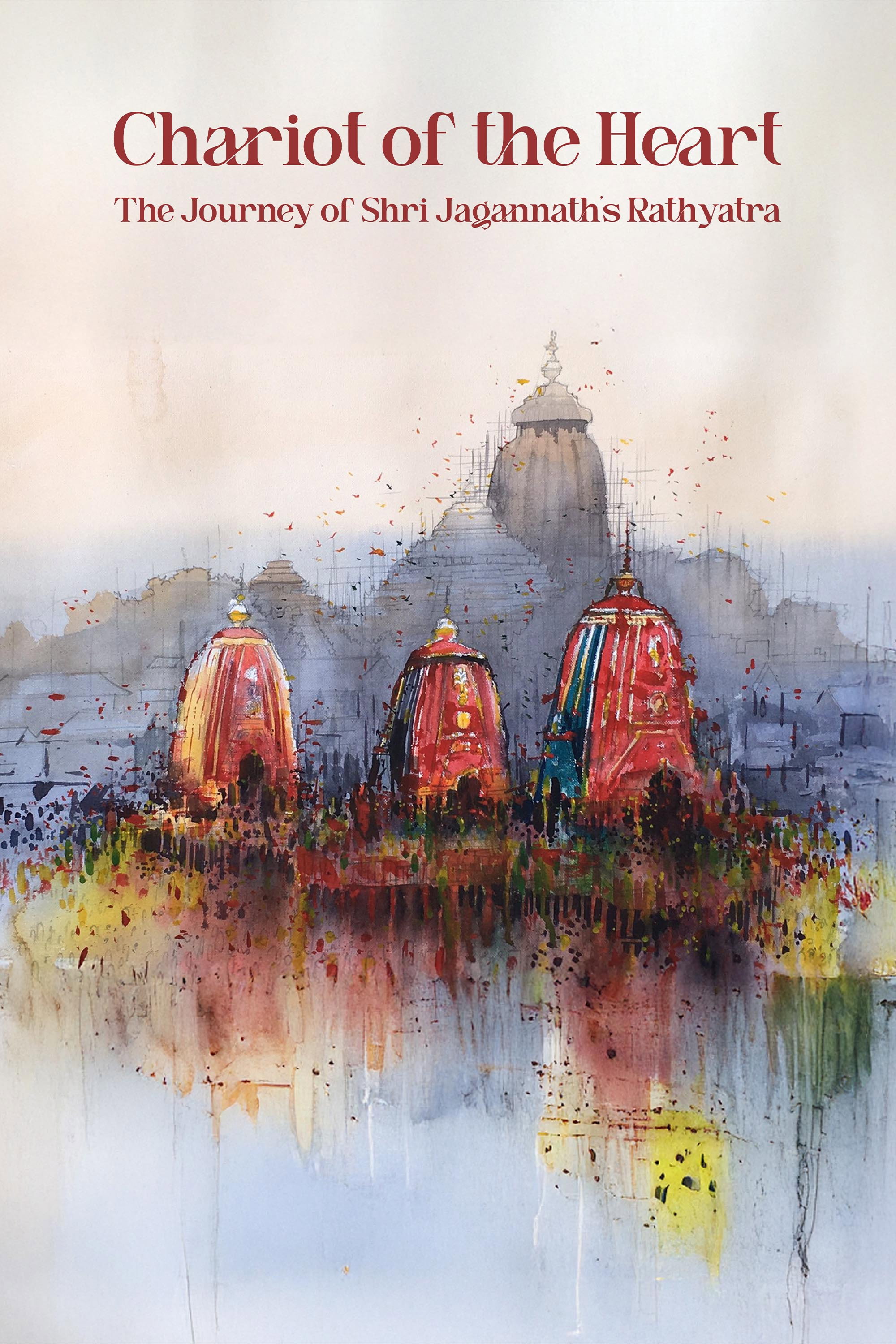 Chariot of the Heart: The Journey of Shri Jagannath’s Rathyatra Poster
