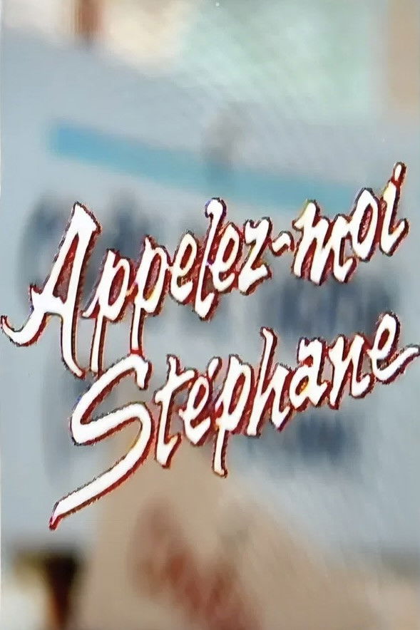 Appelez-moi Stéphane (1982) movie poster
