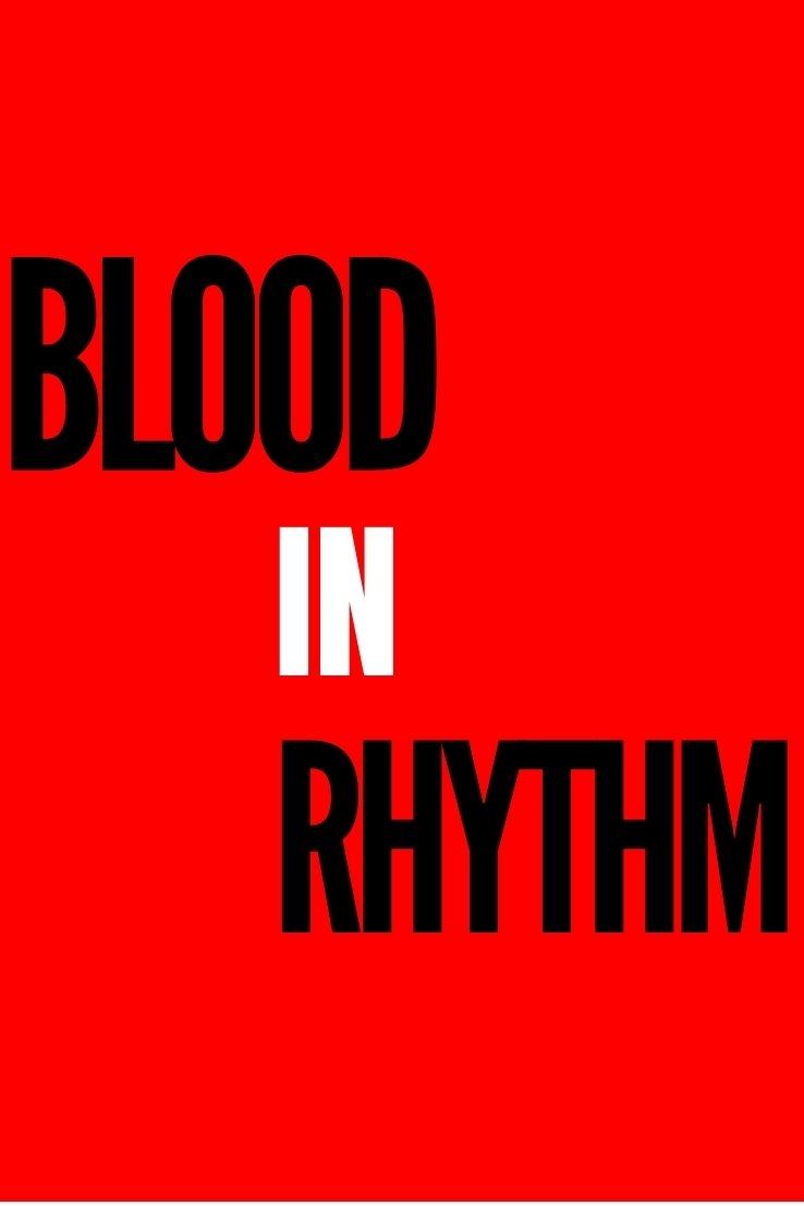 Blood In Rhythm