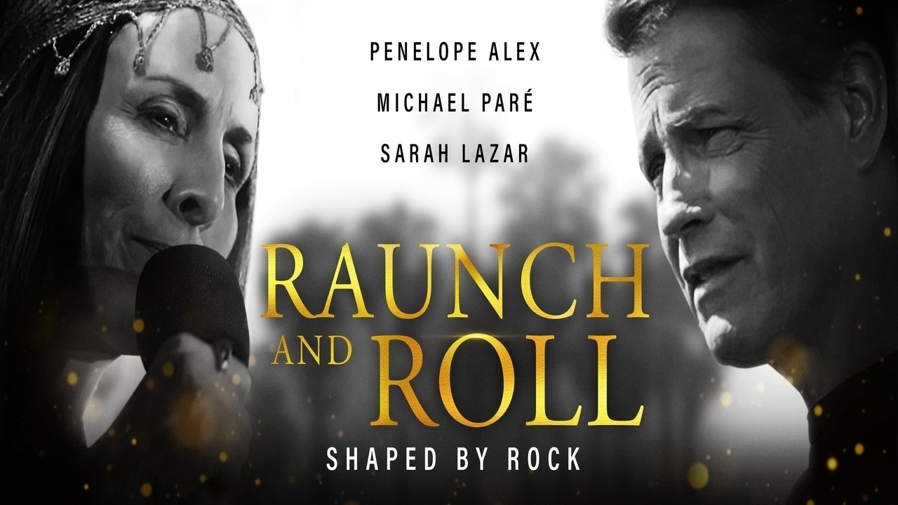 Raunch and Roll (2021)