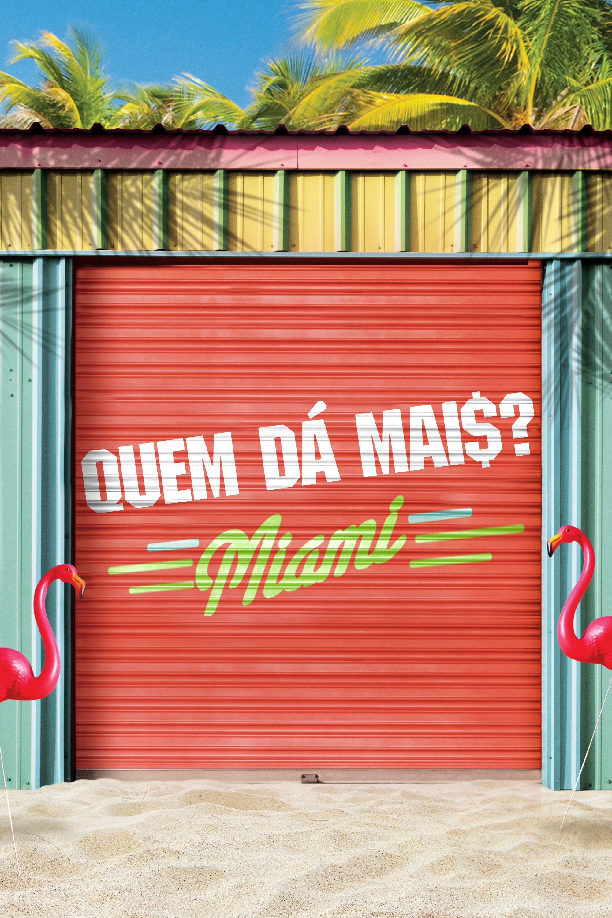 Quem Dá Mais?: Miami Quem Dá Mais?: Miami
