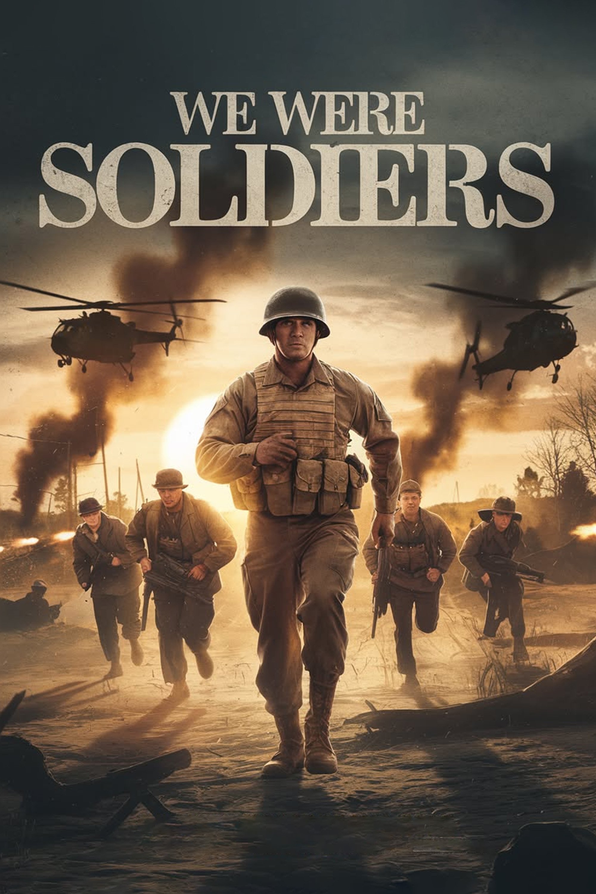 We Were Soldiers