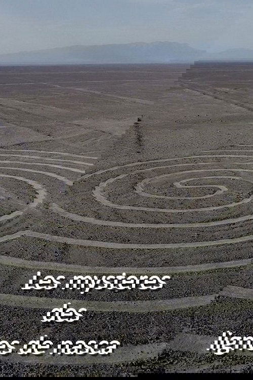 les mysteres des lignes de nasca