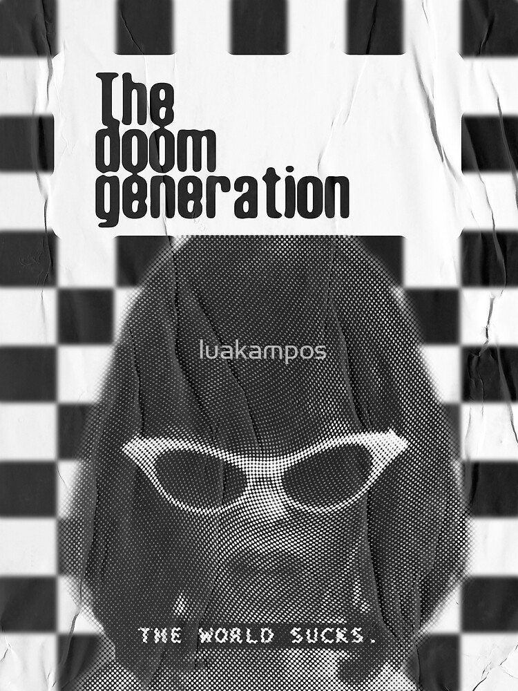 The Doom Generation