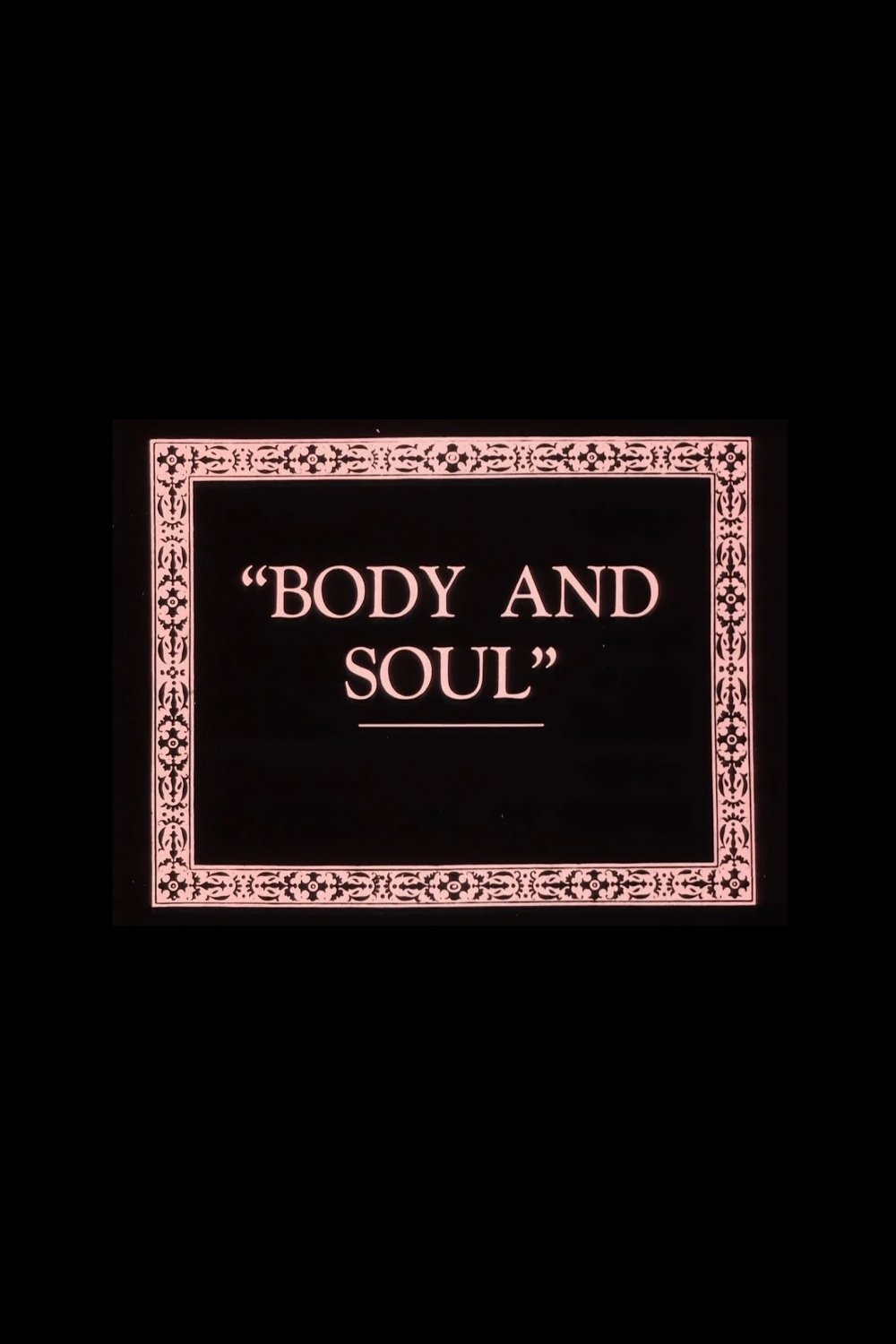 Body and Soul