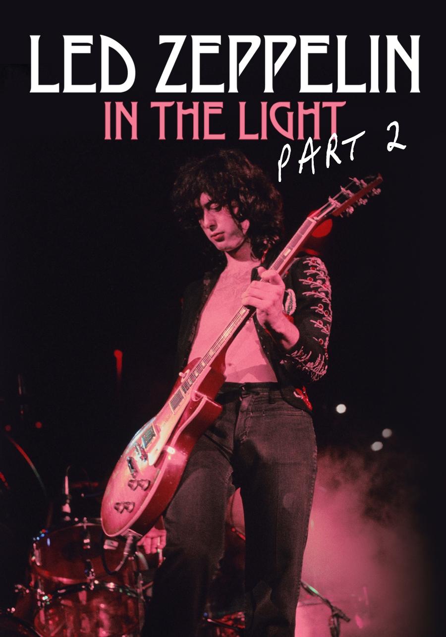 Led Zeppelin: In the Light Part 2 on FREECABLE TV