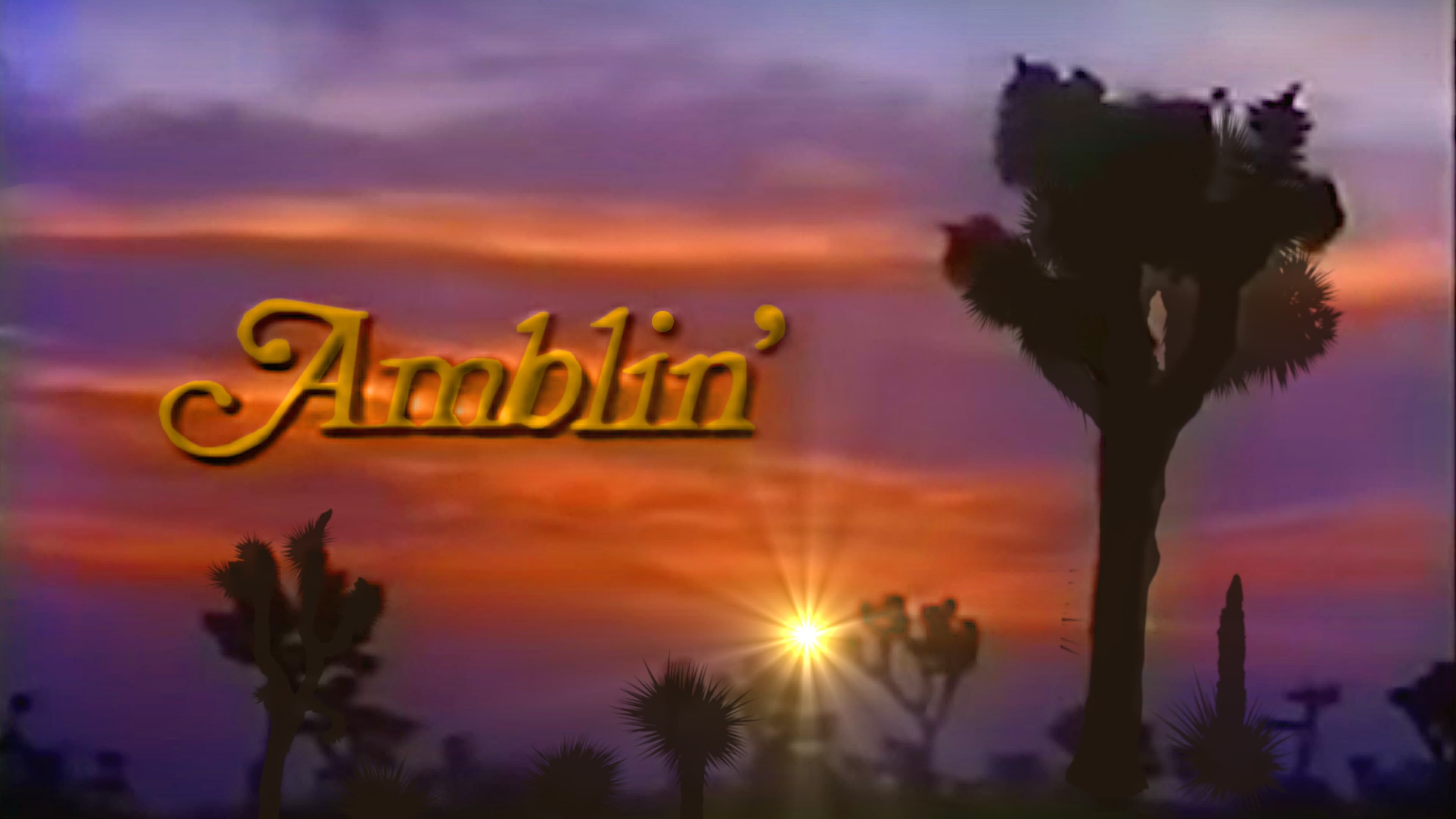 Amblin'