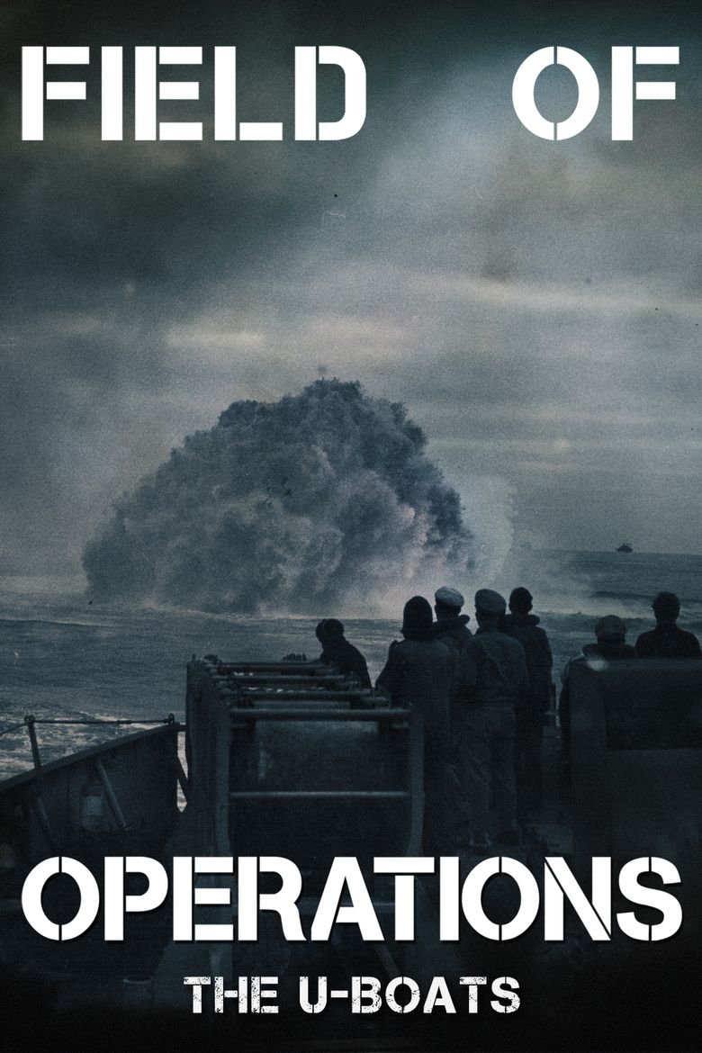 Field of Operations: The U-Boats on FREECABLE TV