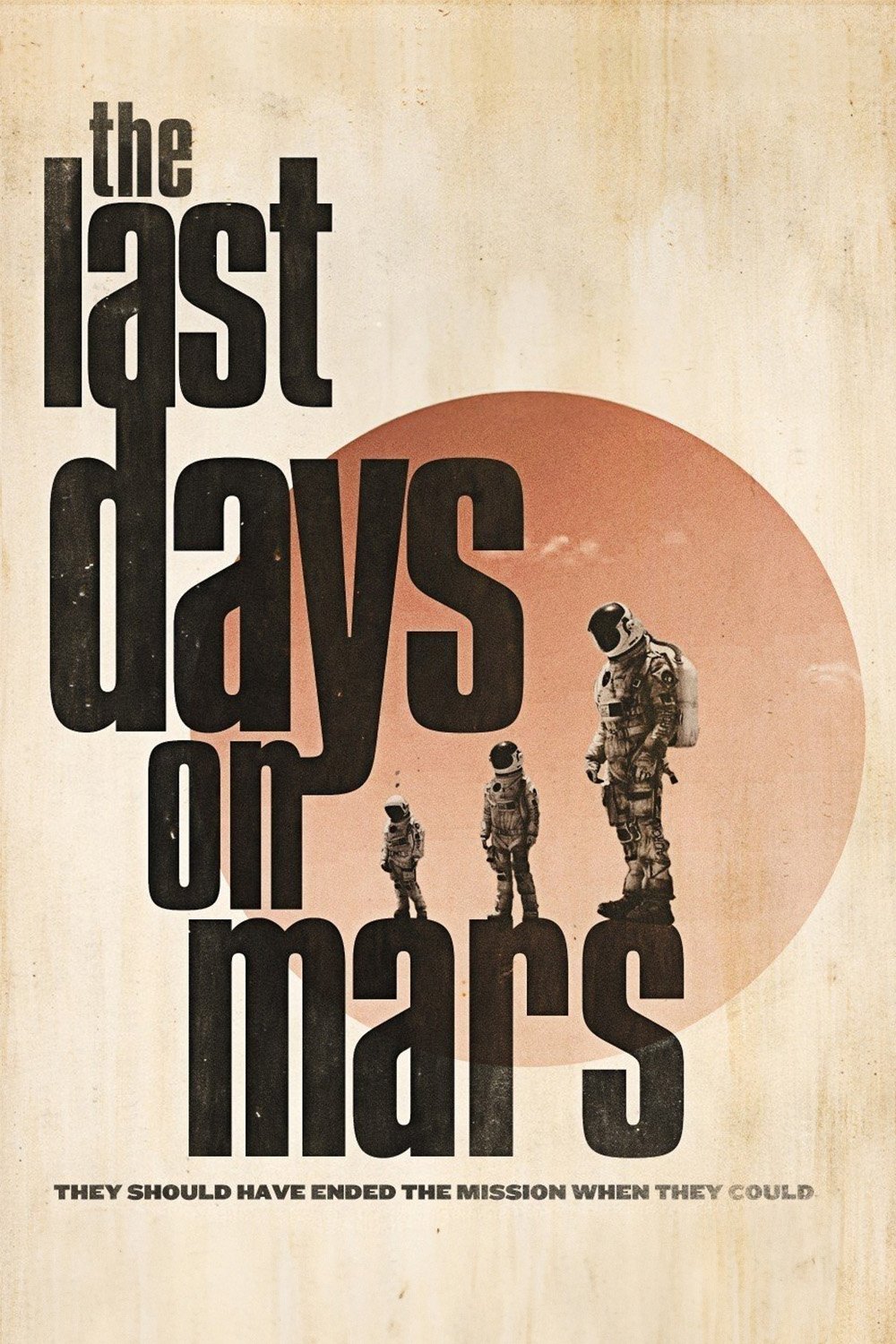 The Last Days on Mars