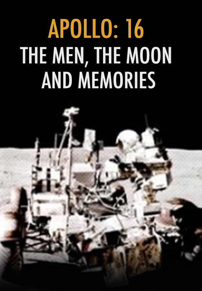 Apollo 16: The Men, Moon and Memories on FREECABLE TV